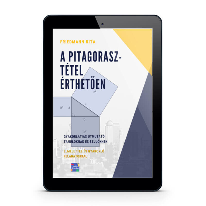 Pitagorasz Tétel érthetően Matek E-book