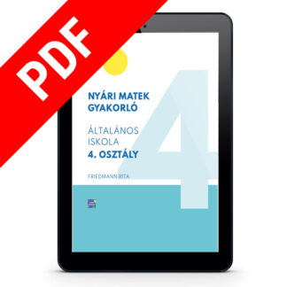 Nyári matek gyakorló általános iskola 4. osztály Friedmann Rita matek e-book