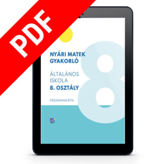 Nyári matek gyakorló általános iskola 8. osztály Friedmann Rita matek e-book