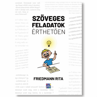 Szöveges feladatok érthetően - alsósoknak - könyv kép - Friedmann Rita