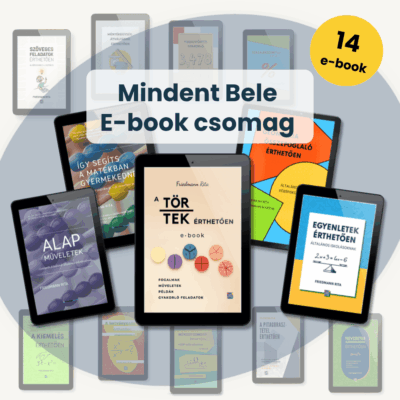 Friedmann Rita minden témaköri matek e-bookja, plusz a módszertan egy csomagban - általános és középiskolásoknak