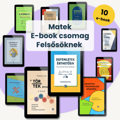 Matek e-book csomag Felsősöknek 5. osztály, 6. osztály, 7. osztály, 8. osztály